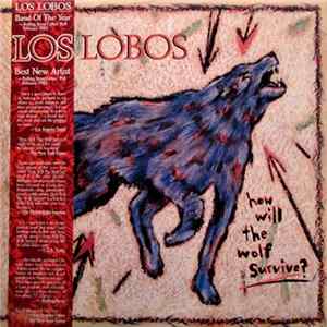 Los Lobos - How Will The Wolf Survive? flac