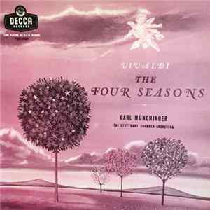 Vivaldi - Stuttgarter Kammerorchester, Reinhold Barchet, Karl Munchinger - Four Concertos From Op. 8 "Le Quattro Stagioni" (The Four Seasons) flac