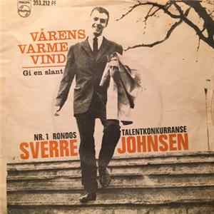 Sverre Johnsen, Willy Andresens Orkester - Vårens Varme Vind / Gi En Slant flac