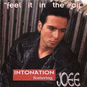 Intonation Featuring Joee - Feel It In The Air flac