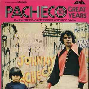 Pacheco - 10 Great Years flac