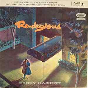 Bobby Hackett - Rendezvous (Part 3) flac