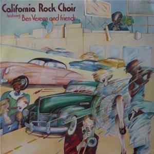 California Rock Choir - California Rock Choir Featuring Ben Vereen And Friends flac