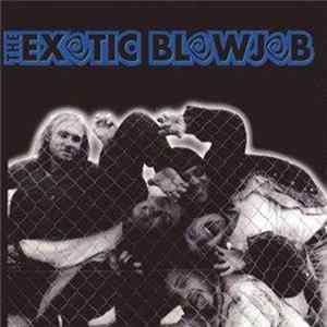 The Exotic Blowjob - The Exotic Blowjob flac