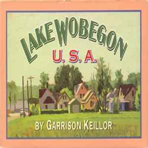 Garrison Keillor - Lake Wobegon U.S.A. flac