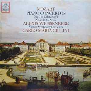 Mozart - Alexis Weissenberg, Vienna Symphony Orchestra, Carlo Maria Giulini - Piano Concertos No. 9 In E Flat, K.271 / No. 21 In C, K.467 flac