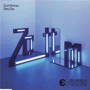Zoot Woman - Grey Day flac