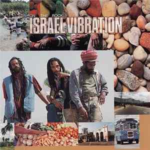 Israel Vibration - On The Rock flac