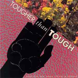 Various - Tougher Than Tough flac