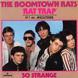 The Boomtown Rats - Rat Trap / So Strange flac