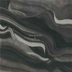 Sea Power & Change - Sea Power & Change Remix EP flac