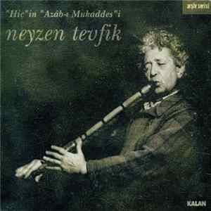 Neyzen Tevfik - Hiç Azab ı Mukaddes flac