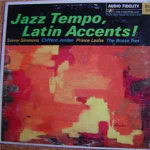 Sonny Simmons, Clifford Jordan, Prince Lasha, The Bossa Tres - Jazz Tempo, Latin Accents! flac