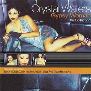 Crystal Waters - Gypsy Woman The Collection flac