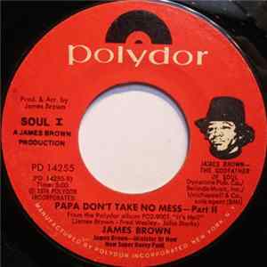 James Brown - Papa Don't Take No Mess flac