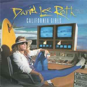 David Lee Roth - California Girls flac