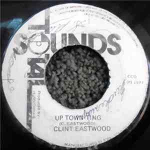 Clint Eastwood - Up Town Ting flac