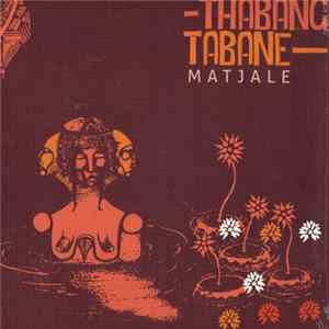 Thabang Tabane - Matjale flac