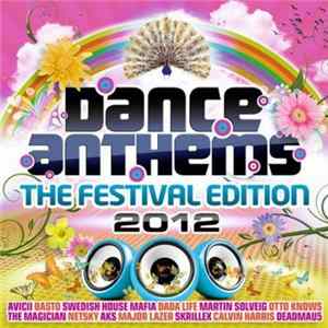 Various - Dance Anthems - The Festival Edition 2012 flac