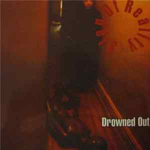 Slap Of Reality - Drowned Out flac