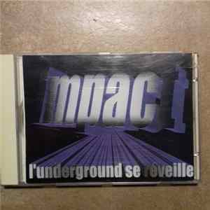 Impact - L'underground Se Réveille flac