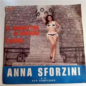 Anna Sforzini E Il Suo Complesso - La Soubrettina Di Romagna / Lavinia flac