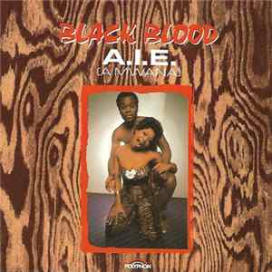 Black Blood - A.I.E.(A Mwana) flac