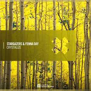 Stargazers & Fenna Day - Crystalize flac