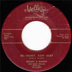 The Four Fellas With The Vellaires - Hi! Honey, Baby Baby flac