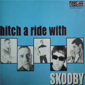 Skooby - Hitch A Ride With Scooby flac