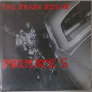 The Primate 5 - The Smash Hits Of flac