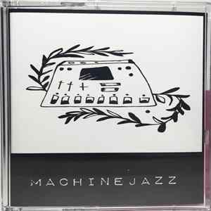 Various - Machine Jazz Tape 001 flac