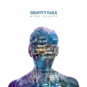 Gravity Fails - Mind Palace flac