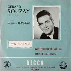 Schumann, Gérard Souzay, Jacqueline Bonneau - Dichterliebe Op. 48, Quatre Chants flac