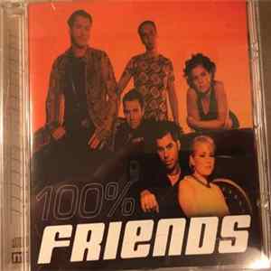 Friends - 100% Friends flac