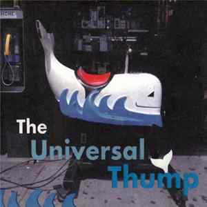 The Universal Thump - The Universal Thump flac