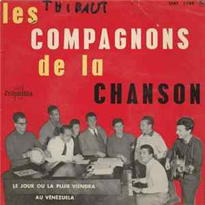 Les Compagnons De La Chanson - Le Jour Où La Pluie Viendra flac