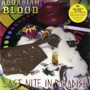Aquarian Blood - Last Nite In Paradise flac