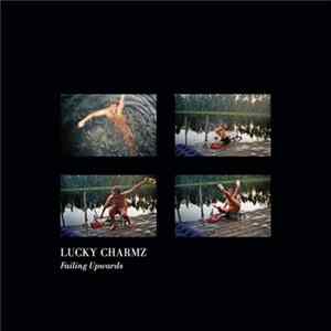 Lucky Charmz - Failing Upwards flac