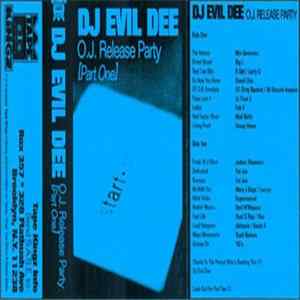 DJ Evil Dee - OJ Release Party Pt. 1 flac