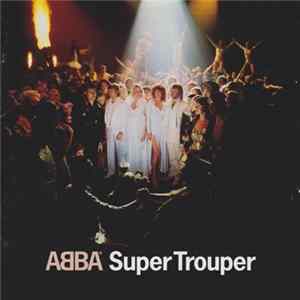 ABBA - Super Trouper flac