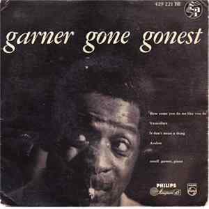 Erroll Garner - Garner Gone Gonest flac