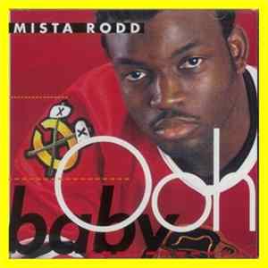 Mista Rodd - Ooh Baby flac