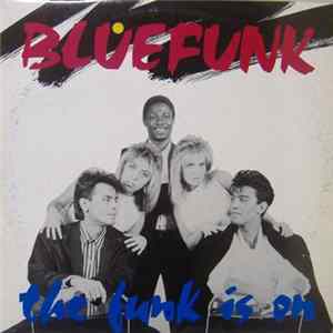 Bluefunk - The Funk Is On flac