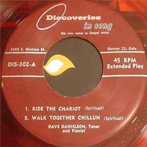 Dave Danielson, Deloris Danielson, Elaine Danielson - Ride The Chariot flac
