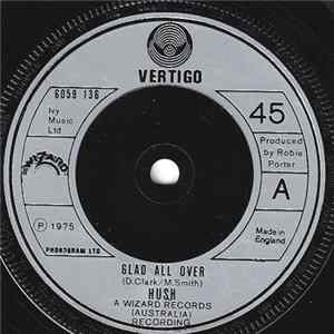 Hush - Glad All Over flac