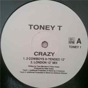 Toney T - Crazy flac