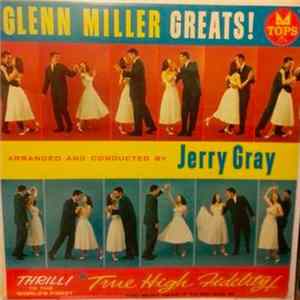 Jerry Gray - Glenn Miller Greats! flac