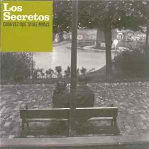 Los Secretos - Cada Vez Que Tú Me Miras flac