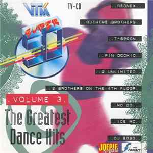 Various - VTM Super 50 - The Greatest Dance Hits Volume 3 flac